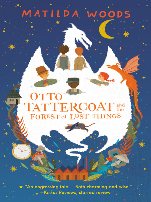 Title details for Otto Tattercoat and the Forest of Lost Things by Matilda Woods - Wait list